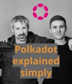 Simple explanation for Polkadot