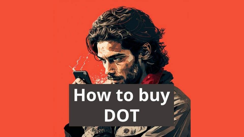 How to Purchase Polka Dot Crypto