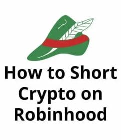 How to Short Crypto on Robinhood
