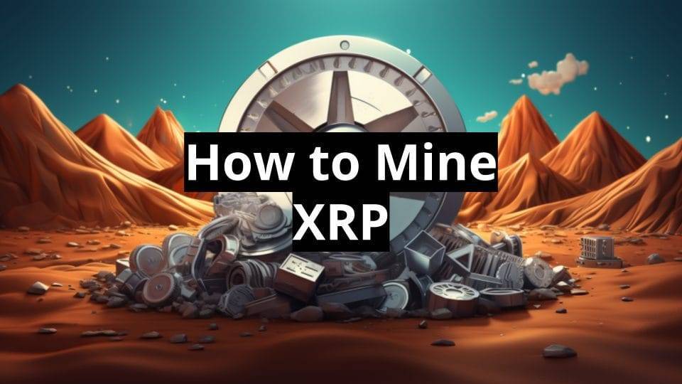 how to mine XRP