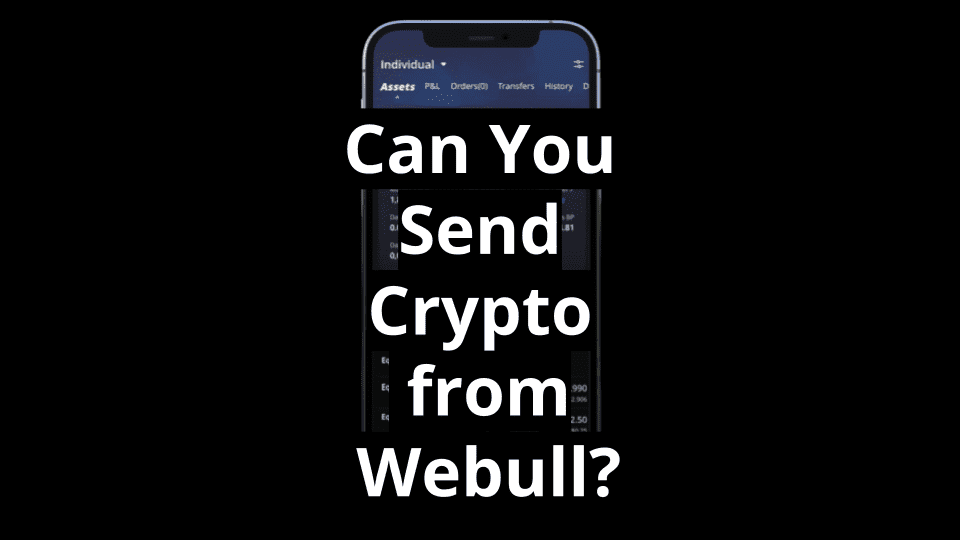 Can You Send Crypto from Webull